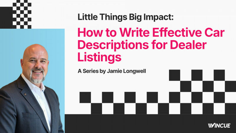 How to Write Effective Car Descriptions for Dealer Listings - VINCUE