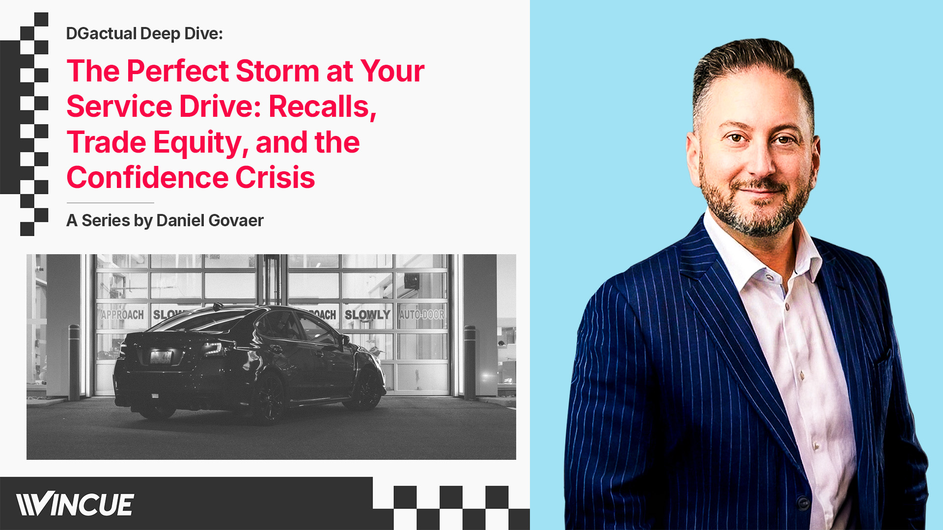 The Perfect Storm at Your Service Drive: Recalls, Trade Equity, and the Confidence Crisis