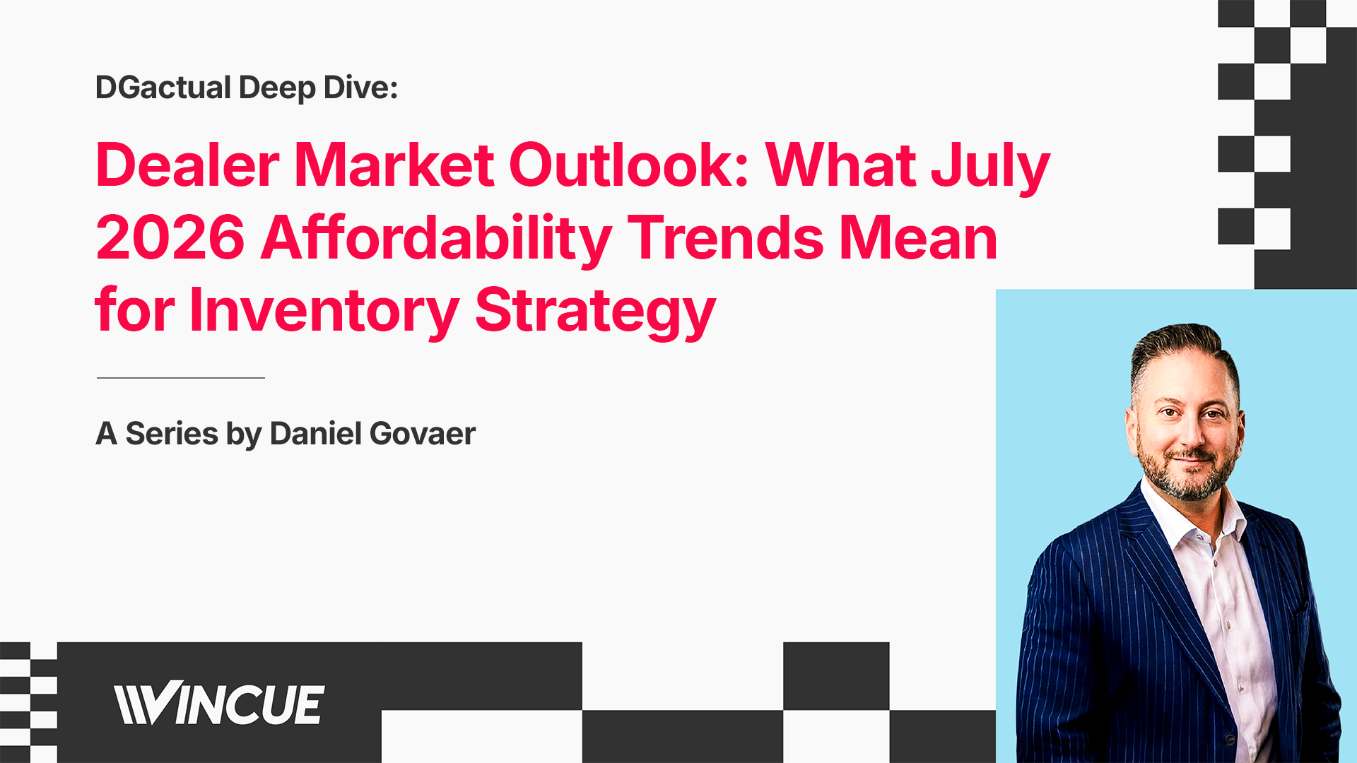 dealer market outlook July 2026
