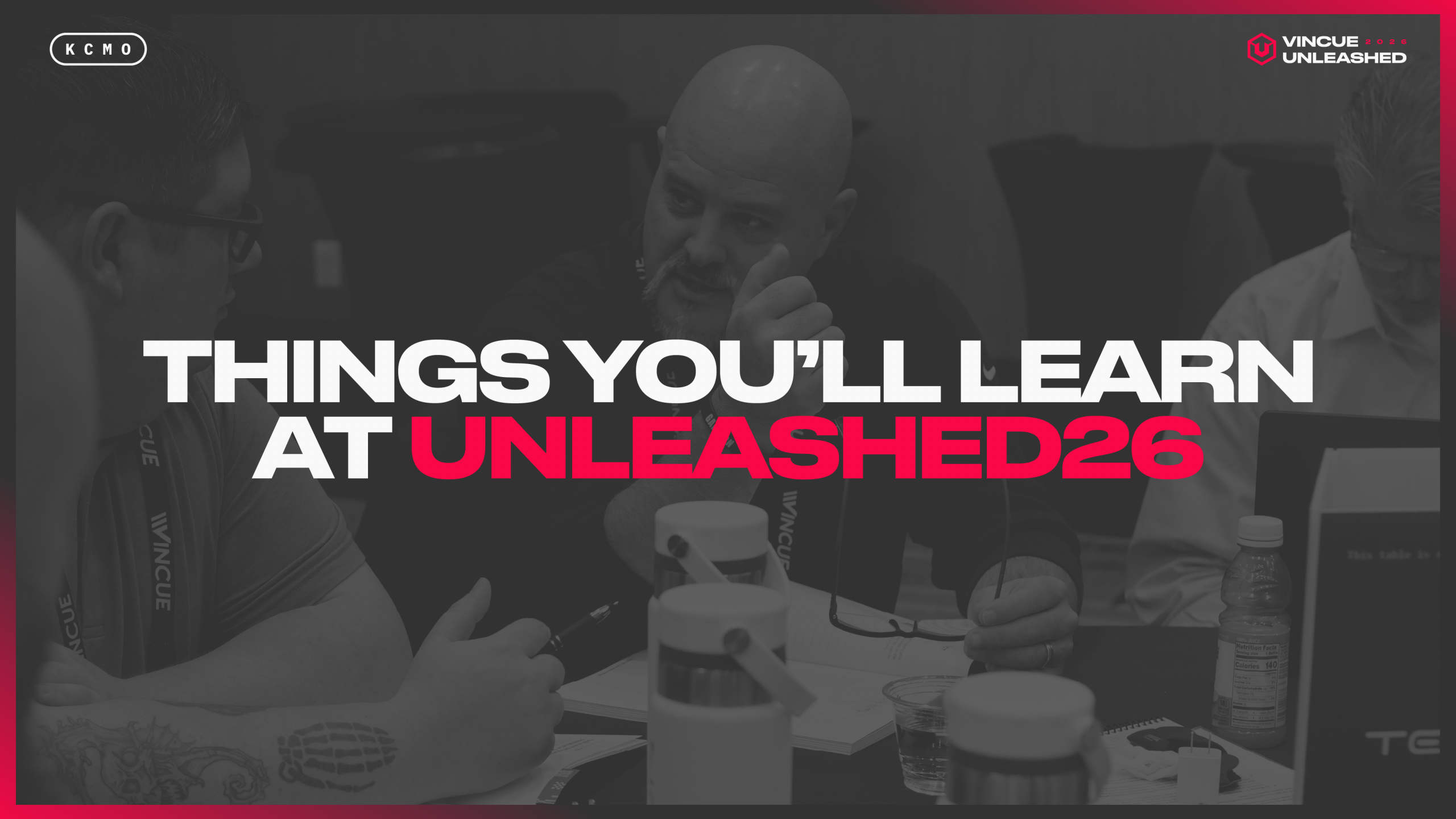 What You'll Learn at VINCUE UNLEASHED26