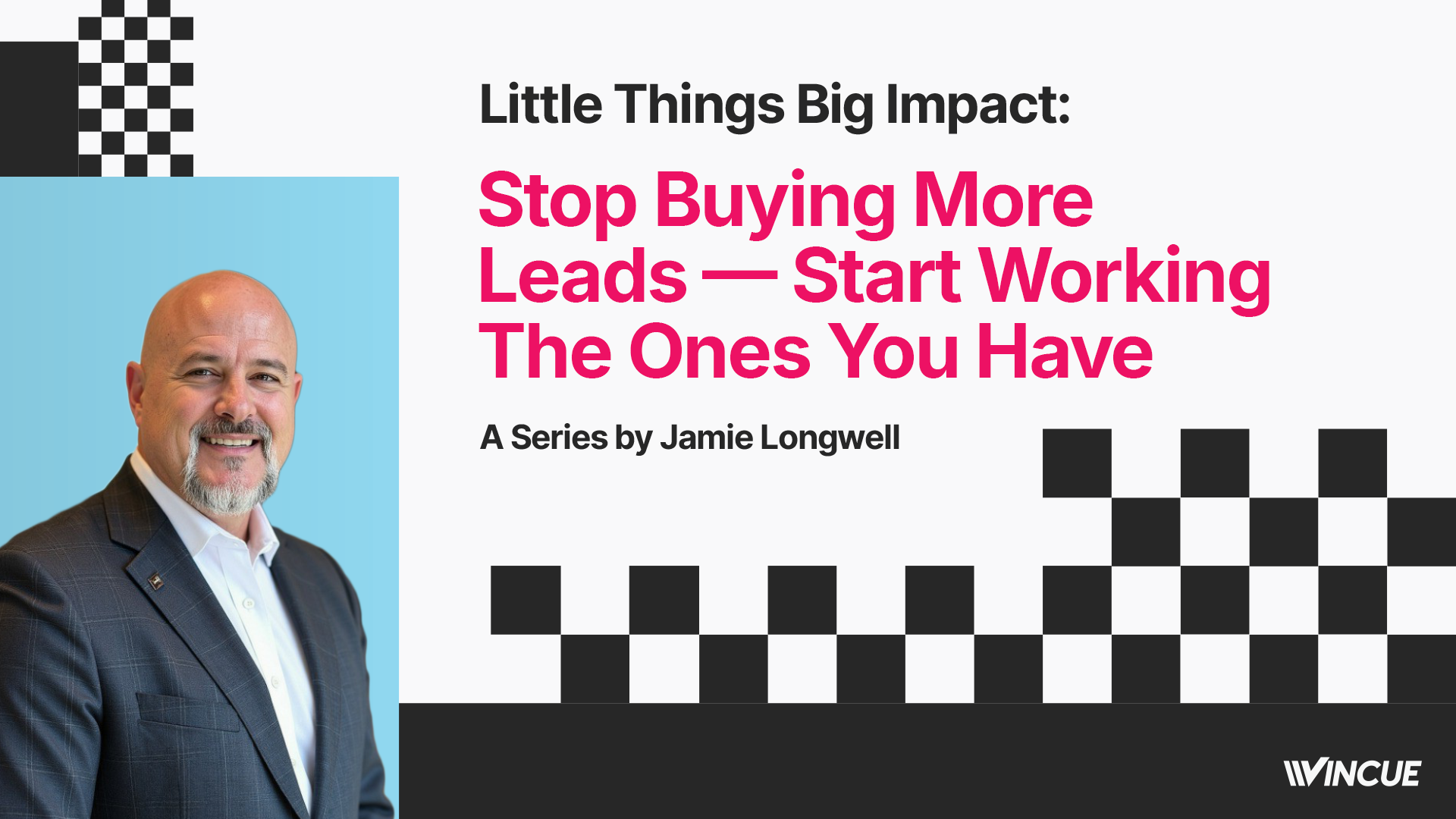 work the leads you already have
